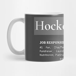 Hockey Mom Responsibilities (Dark) Mug